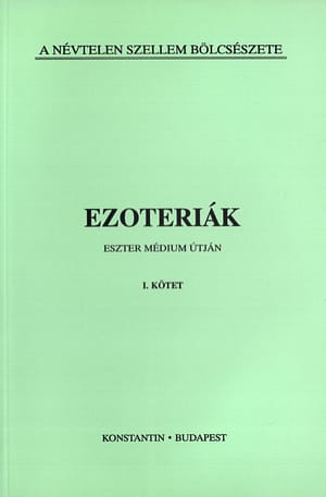 Ezotériák I.