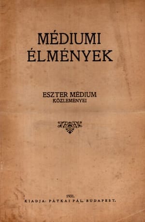 Médiumi élmények