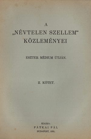A Névtelen Szellem közleményei II.